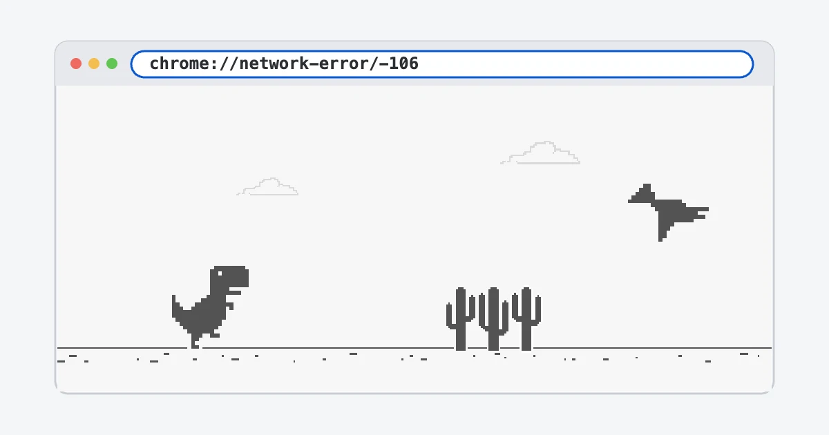 A Chrome window with chrome://network-error/-106 in the address bar and the T-Rex running toward three small cacti with a pterodactyl overhead.